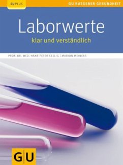 Laborwerte, klar und verständlich - Seelig, Hans P.; Meiners, Marion