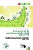 Championnat du Luxembourg de Football 1973-1974