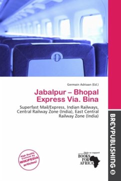 Jabalpur - Bhopal Express Via. Bina