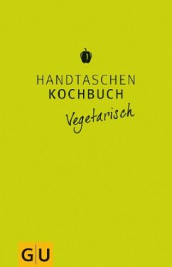 Handtaschenkochbuch vegetarisch - Ilies, Angelika