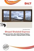 Bhopal Shatabdi Express