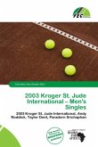 2003 Kroger St. Jude International - Men's Singles