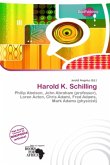 Harold K. Schilling