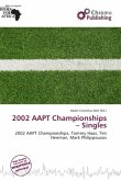 2002 AAPT Championships - Singles