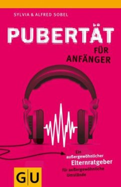 Pubertät für Anfänger - Sobel, Sylvia;Sobel, Alfred