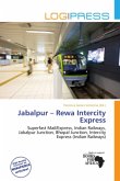 Jabalpur - Rewa Intercity Express
