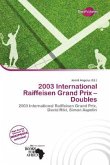2003 International Raiffeisen Grand Prix - Doubles