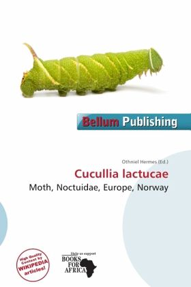 Cucullia lactucae Cucullia lactucae