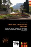 Titres des Grimaldi de Monaco