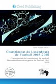 Championnat du Luxembourg de Football 2005-2006