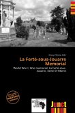 La Ferté-sous-Jouarre Memorial