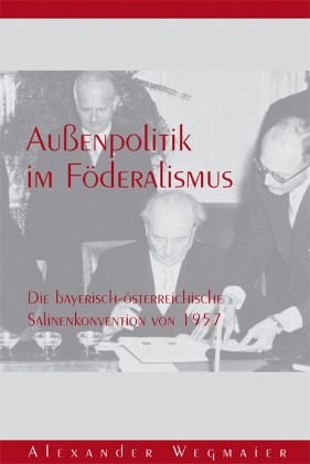Außenpolitik im Föderalismus Außenpolitik im Föderalismus