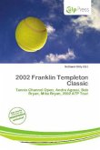2002 Franklin Templeton Classic