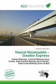 Hazrat Nizamuddin - Gwalior Express