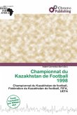 Championnat du Kazakhstan de Football 1998 Championnat du Kazakhstan de Football 1998