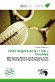 2003 Rogers AT&T Cup - Doubles