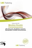 Mestiza Double Consciousness