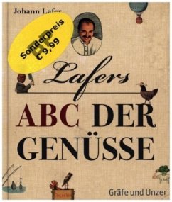 Lafers ABC der Genüsse - Lafer, Johann