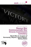 Bayeux War Commonwealth War Graves Commission Cemetery