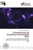 Championnat du Kazakhstan de Football 2001