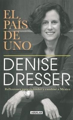 El Pais de Uno - Dresser, Denise