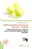 2003 Grand Prix de Tennis de Lyon - Singles