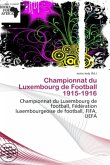 Championnat du Luxembourg de Football 1915-1916