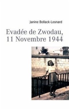 Evadée de Zwodau, 11 Novembre 1944 - Bollack-Lesnard, Janine
