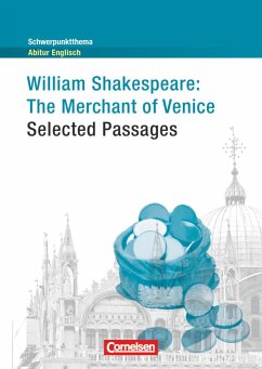 Schwerpunktthema Abitur Englisch: The Merchant of Venice - Selected Passages - Baasner, Martina; Baasner, Peter