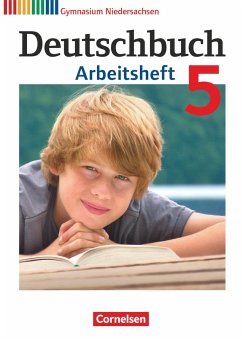 Deutschbuch 5. Schuljahr. Arbeitsheft mit Lösungen. Gymnasium Niedersachsen - Mielke, Angela;Diehm, Jan;Wagener, Andrea