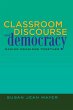 Classroom Discourse and Democracy - Bild 1