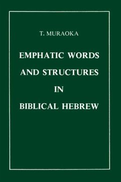 Emphatic Words and Structures in Biblical Hebrew - Muraoka