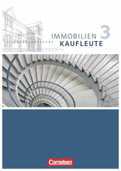 Immobilienkaufleute 03: Lernfelder 10-13. Schülerbuch - Wenzel, Dirk;Wünsche, Manfred;Lengwinat, Manuela
