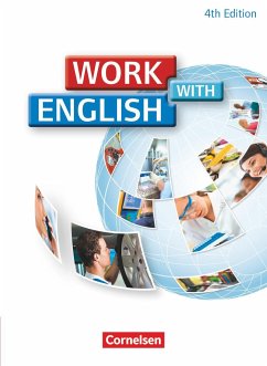 Work with English A2-B1. Schülerbuch. Allgemeine Ausgabe - Williams, Steve;Williams, Isobel E.;Ashdown, Shaunessy