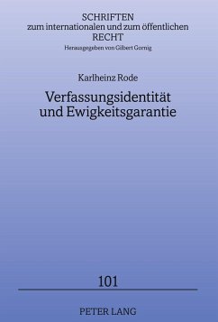 Verfassungsidentität und Ewigkeitsgarantie - Rode, Karlheinz