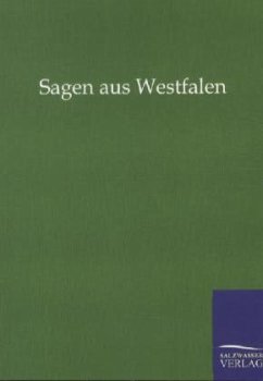 Sagen aus Westfalen - Ohne Autor