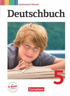 Deutschbuch 5. Schuljahr. Schülerbuch. Gymnasium Hessen - Grunow, Cordula;Gierlich, Heinz;Erlach, Dietrich