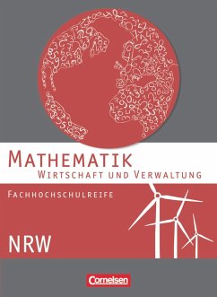 Mathematik. Fachhochschulreife Wirtschaft. Schülerbuch Nordrhein-Westfalen - Schöwe, Rolf;Hermes, Christa;Jüschke, Wolfgang