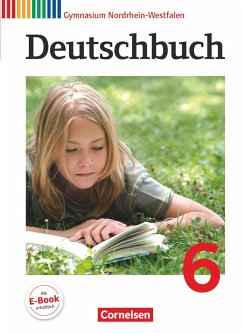 Deutschbuch 6. Schuljahr. Schülerbuch. Gymnasium Nordrhein-Westfalen - Langner, Markus;Brenner, Gerd;Grunow, Cordula
