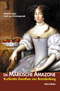 Die märkische Amazone - Wintzingerode, Heinrich Jobst von