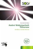 Andrei Walerjewitsch Tichonow