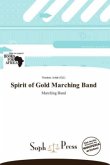 Spirit of Gold Marching Band