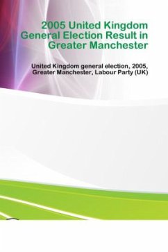 Cover 2005 United Kingdom General Election Result in Greater Manchester