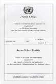 Treaty Series 2422 2007 I: No 43677 Annexes A, B