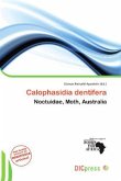 Calophasidia dentifera