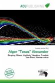 Alger &quote;Texas&quote; Alexander