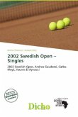 2002 Swedish Open - Singles