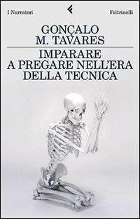 Imparare a pregare nell'era della tecnica. La posizione nel mondo di Lenz Buchmann - Tavares, Gonçalo M.