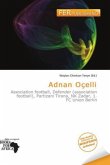 Adnan Oçelli Adnan Oçelli