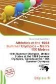 Athletics at the 1984 Summer Olympics - Men's 100 Metres